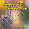Antoni Calisce - L'Annee Ale, L'Annee Vini