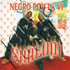 Negro Pou La Vi - Shalom