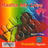 Premdeho Joyram - Radha My Love