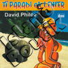 David Philoe - Ti Paradi ek Lenfer