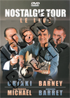 Guy Criaki - Paul Barney - Jean-Francois Michael - Dominique Barret - Nostalgie Tour Le Live (DVD)