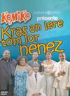 Komiko - Kras An Lere Tom Lor Nenez