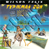 Wilson Felix  - Typikman Bon